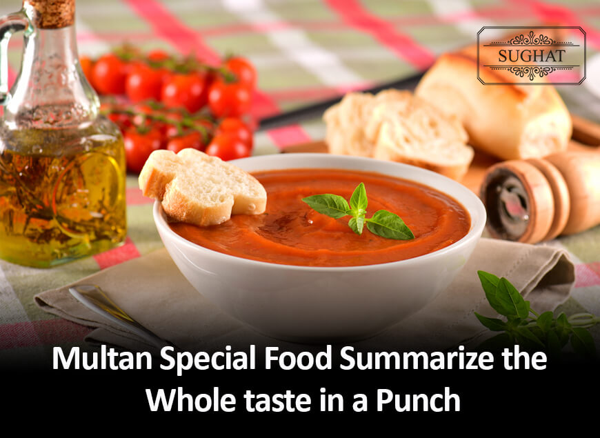 Multan Special Food Summarize the Whole taste in a Punch